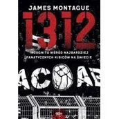 Felietony i reportaże - 1312. Incognito wśród najbardziej fanatycznych kibiców na świecie - miniaturka - grafika 1