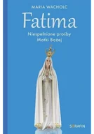 Religia i religioznawstwo - Fatima. Niespełnione prośby Matki Bożej - miniaturka - grafika 1