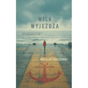 Wilk wyjeżdża - Fantasy - miniaturka - grafika 1