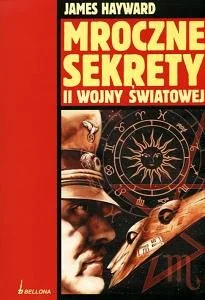 Mroczne Sekrety II Wojny Światowej - Historia świata - miniaturka - grafika 1