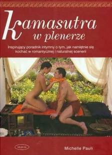 Muza Kamasutra w plenerze - Literatura erotyczna - miniaturka - grafika 1