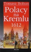 Historia Polski - Polacy na Kremlu 1612 - miniaturka - grafika 1