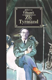 Zły Tyrmand - E-booki - biografie - miniaturka - grafika 1