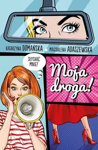 Moja droga! - E-booki - literatura faktu - miniaturka - grafika 1