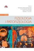 Podręczniki dla szkół wyższych - Fizjologia i patofizjologia. Podręcznik dla studentów Tom 2 - miniaturka - grafika 1