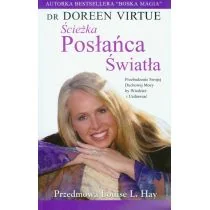 P&G EDITORS Ścieżka Posłańca Światła - Doreen Virtue - Ezoteryka - miniaturka - grafika 1