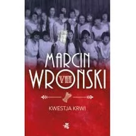 Kryminały - W.A.B. GW Foksal Kwestja krwi - Marcin Wroński - miniaturka - grafika 1