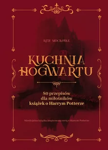 Kuchnia Hogwartu (e-book) - Przewodniki - miniaturka - grafika 1
