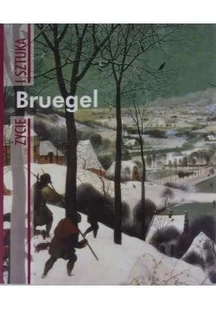 Bruegel Życie i sztuka - Książki o kulturze i sztuce - miniaturka - grafika 1