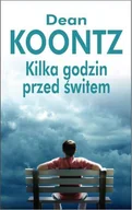 Horror, fantastyka grozy - Kilka godzin przed świtem. Odd Thomas. Tom 4 - miniaturka - grafika 1