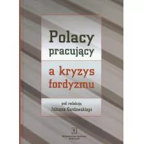 Polacy pracujący a kryzys fordyzmu - SCHOLAR - Historia Polski - miniaturka - grafika 1
