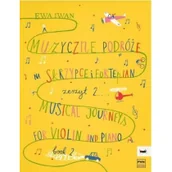 Książki o muzyce - Muzyczne podróże na skrzypce i fortepian cz. 2 - miniaturka - grafika 1