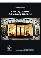 Biznes - Zarządzanie sanacją banku - miniaturka - grafika 1