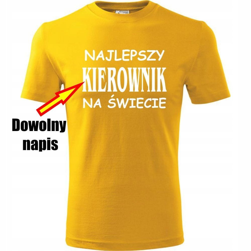 Prezent na Dzień Ojca dla Taty Koszulka Męska Najlepszy + dowolny napis na świecie żółty M