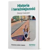 Podręczniki dla liceum - Historia i teraźniejszość 1. Szkoła branżowa I stopnia. Zeszyt ćwiczeń - miniaturka - grafika 1