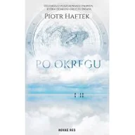 Powieści sensacyjne - Po Okręgu Piotr Haftek - miniaturka - grafika 1