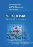 Biznes - Polskie Wydawnictwo Ekonomiczne Przedsiębiorstwo. Teoria i praktyka zarządzania praca zbiorowa - miniaturka - grafika 1