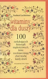 Witaminy dla duszy - Aforyzmy i sentencje - miniaturka - grafika 1