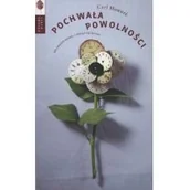 Poradniki psychologiczne - Carl Honoré Pochwała powolności Jak zwolnić tempo i cieszyć się życiem - miniaturka - grafika 1