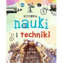 zbiorowa Praca Historia nauki i techniki - Historia świata - miniaturka - grafika 1