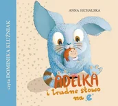 Audiobooki dla dzieci i młodzieży - Adelka i trudne słowo na e - miniaturka - grafika 1