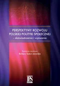 Historia Polski - Perspektywy rozwoju polskiej polityki społecznej - doświadczenia i wyzwania - miniaturka - grafika 1