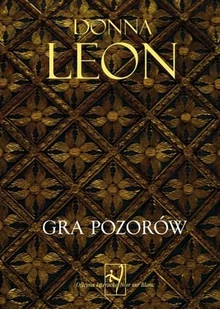 Wydawnictwo Literackie Gra pozorów - Donna Leon - Kryminały - miniaturka - grafika 1