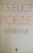 Poezja - Eliot Poezje wybrane - miniaturka - grafika 1
