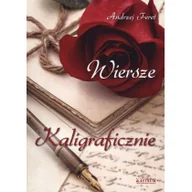 Poezja - Feret Andrzej Wiersze kaligraficznie. Tomik poetycki - miniaturka - grafika 1