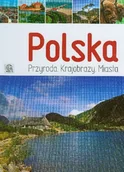 Albumy krajoznawcze - Polska Przyroda Krajobrazy Miasta - miniaturka - grafika 1