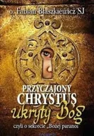 Religia i religioznawstwo - Przyczajony Chrystus ukryty Bóg - miniaturka - grafika 1