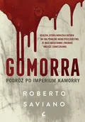 Felietony i reportaże - Sonia Draga Gomorra. Podróż po imperium kamorry (wyd. 2022) - Roberto Saviano - miniaturka - grafika 1