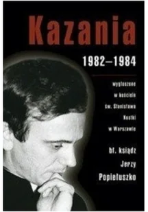 Kazania 1982 - 1984 - Religia i religioznawstwo - miniaturka - grafika 1