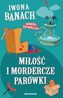 Kryminały - Miłość i mordercze parówki - miniaturka - grafika 1