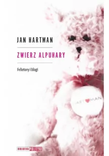 Hartman Jan Zwierz Alpuhary - Eseje - miniaturka - grafika 2