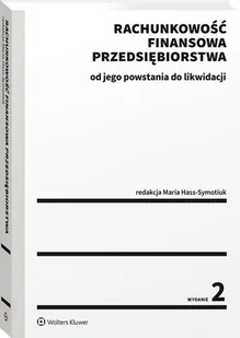 Rachunkowość finansowa przedsiębiorstwa - od jego powstania do likwidacji [PRZEDSPRZEDAŻ] - Prawo - miniaturka - grafika 1