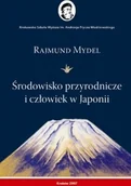 Felietony i reportaże - Środowisko przyrodnicze i człowiek w Japonii - miniaturka - grafika 1