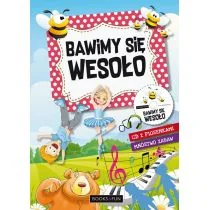 BAWIMY SIĘ WESOŁO + CD Opracowanie zbiorowe - Książki edukacyjne - miniaturka - grafika 1