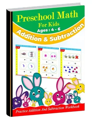 Preschool Math For Kids : Ages (4-6) | Counting , Addition And Subtraction Workbook: 100 practice pages