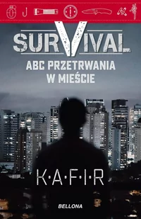Survival. ABC przetrwania w mieście - E-booki - poradniki - miniaturka - grafika 1