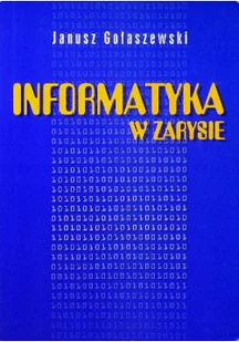 Informatyka w zarysie - Aplikacje biurowe - miniaturka - grafika 1