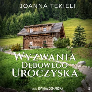 Wyzwania Dębowego Uroczyska - Audiobooki - romanse - miniaturka - grafika 1
