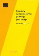 Materiały pomocnicze dla nauczycieli - Księgarnia Akademicka praca zbiorowa Programy nauczania języka polskiego jako obcego. Poziomy A1&#8211;C2. Wydanie II - miniaturka - grafika 1