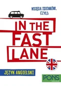 Książki do nauki języka angielskiego - Księga idiomów, czyli: In the fast lane w.2 - miniaturka - grafika 1