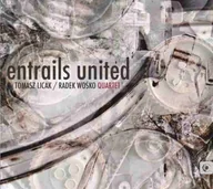 Jazz, Blues - Entrails United CD) Tomasz Licak - miniaturka - grafika 1