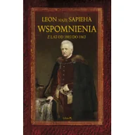Pamiętniki, dzienniki, listy - Wspomnienia z lat 1803-1863 - Sapieha Leon - miniaturka - grafika 1