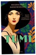 Literatura obyczajowa - Tumi - Magdalena Niedźwiedzka - miniaturka - grafika 1