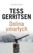 Thrillery - Tess Gerritsen Dolina umarłych - miniaturka - grafika 1