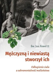 Mężczyzną i niewiastą stworzył ich - Religia i religioznawstwo - miniaturka - grafika 2