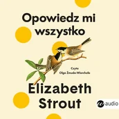 Audiobooki - literatura piękna - Opowiedz mi wszystko - miniaturka - grafika 1